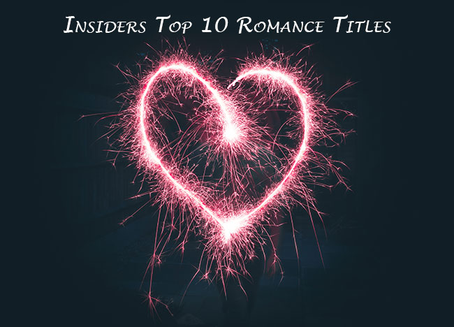 Insiders Top 10 Romance Titles Romantic Movies and Shows